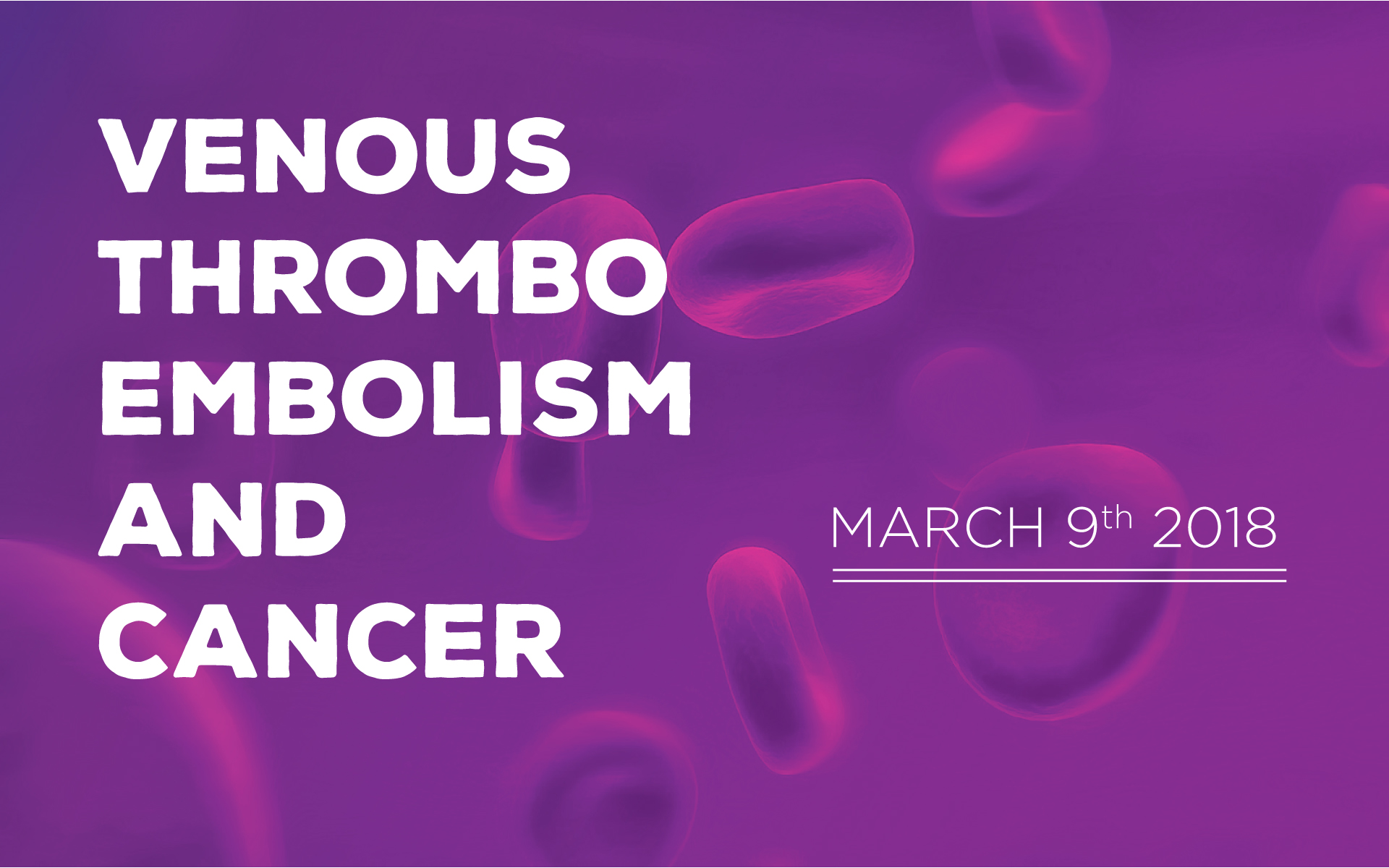 Venous Thromboembolism and Cancer