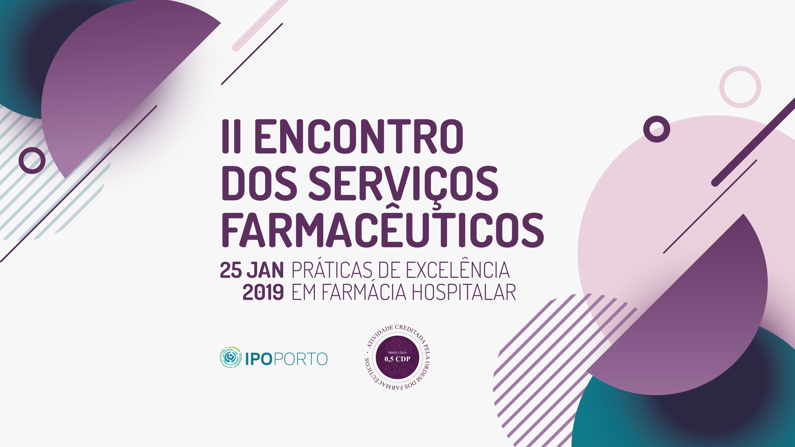 2º Encontro dos Serviços Farmacêuticos do IPO-Porto